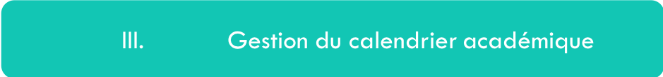 Gestion du calendrier académique